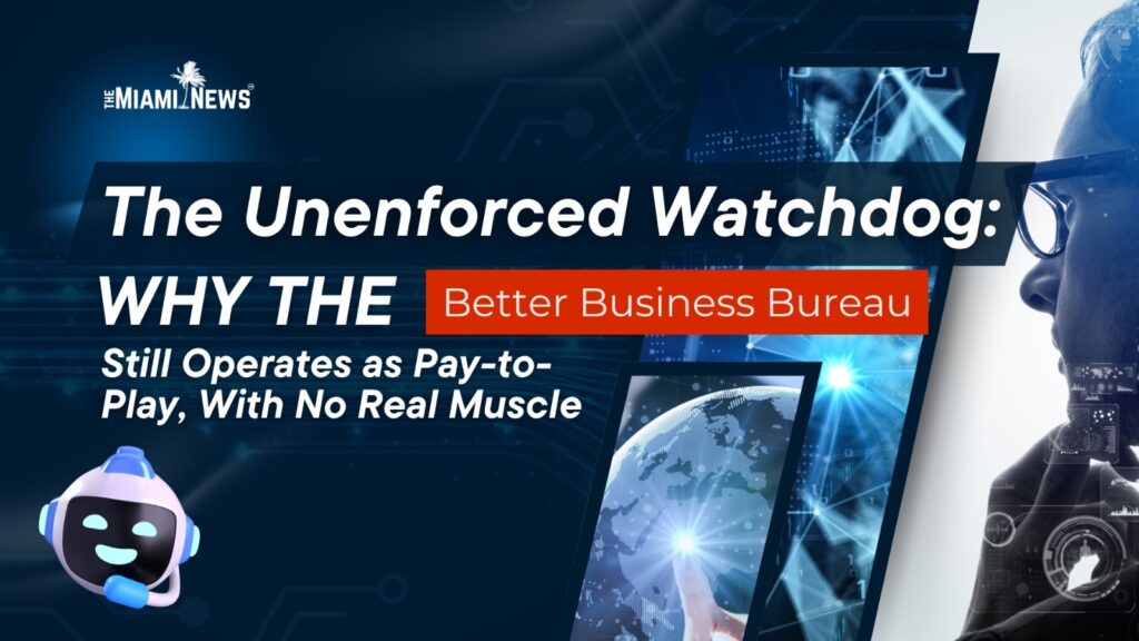 The Miami News Investigation of the BBB